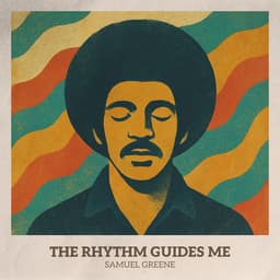 The Rhythm Guides Me artwork