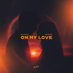On My Love artwork