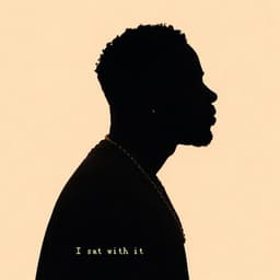 I Sat With It artwork