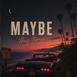 Maybe this Time artwork