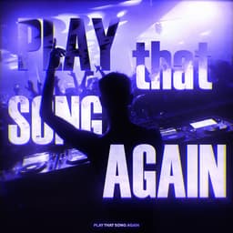 Play That Song Again artwork