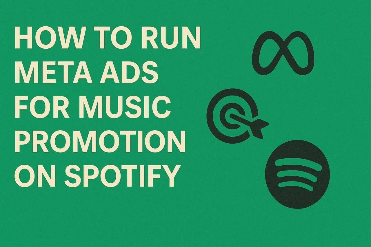 How to Run Meta Ads For Music Promotion On Spotify